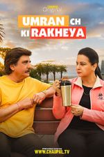 Watch Umran Ch Ki Rakheya 0123movies