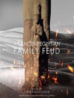 Watch Ancient Egyptian Family Feud 0123movies