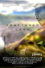 Watch Fractured Land 0123movies