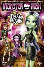 Watch Monster High: Freaky Fusion 0123movies