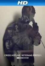 Watch Crisis Hotline: Veterans Press 1 (Short 2013) 0123movies