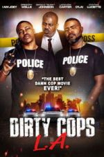 Watch Dirty Cops L.A. 0123movies