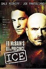 Watch Ed McBain\'s 87th Precinct: Ice 0123movies