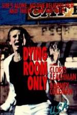 Watch Dying Room Only 0123movies