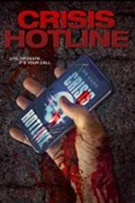 Watch Crisis Hotline 0123movies