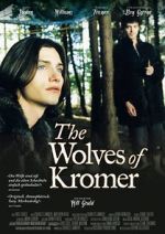 Watch The Wolves of Kromer 0123movies