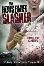 Watch The Housewife Slasher 0123movies
