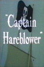 Watch Captain Hareblower 0123movies