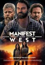 Watch Manifest West 0123movies