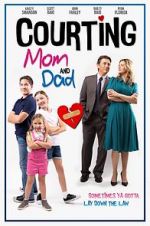 Watch Courting Mom and Dad 0123movies