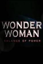 Watch Wonder Woman: Balance of Power 0123movies