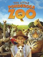 Watch The Little Ponderosa Zoo 0123movies