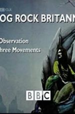 Watch Prog Rock Britannia 0123movies
