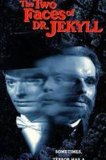 Watch The Two Faces of Dr Jekyll 0123movies