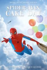 Watch Spider-Man: Cake Day (Short 2018) 0123movies