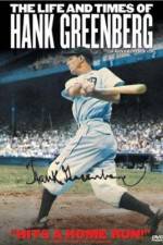 Watch The Life and Times of Hank Greenberg 0123movies