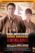 Watch Uwiklanie 0123movies