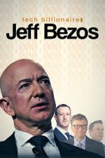 Watch Tech Billionaires: Jeff Bezos 0123movies