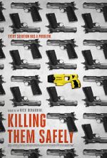 Watch Killing Them Safely 0123movies