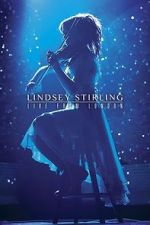 Watch Lindsey Stirling: Live from London 0123movies