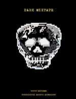 Watch Dark Mixtape 0123movies