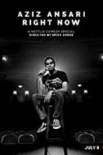 Watch Aziz Ansari: Right Now 0123movies