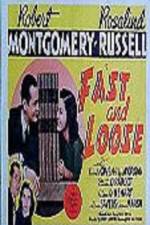 Watch Fast and Loose 0123movies