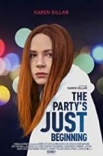 Watch The Party\'s Just Beginning 0123movies