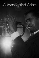 Watch A Man Called Adam 0123movies