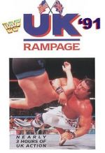 Watch WWF UK Rampage \'91 (TV Special 1991) 0123movies