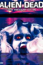 Watch Alien Dead 0123movies