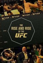 Watch The Rise and Rise of the UFC 0123movies