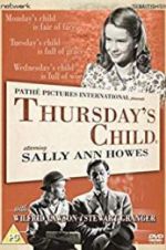 Watch Thursday\'s Child 0123movies