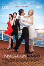Watch Immigration Tango 0123movies