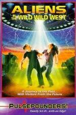 Watch Aliens in the Wild, Wild West 0123movies