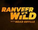 Watch Ranveer vs. Wild with Bear Grylls 0123movies