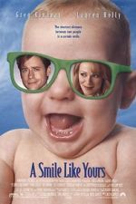 Watch A Smile Like Yours 0123movies