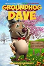 Watch Groundhog Dave 0123movies