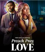 Watch Preach, Pray, Love 0123movies