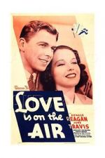Watch Love Is on the Air 0123movies