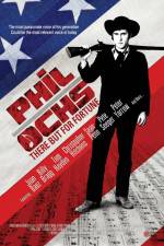 Watch Phil Ochs There But for Fortune 0123movies