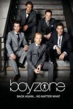 Watch Boyzone at 20: No Matter What 0123movies