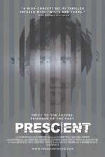 Watch Prescient 0123movies