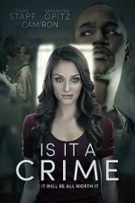 Watch Is It a Crime 0123movies