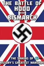 Watch The Battle of Hood and Bismarck 0123movies