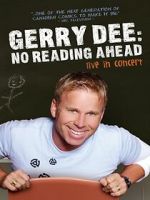 Watch Gerry Dee: No Reading Ahead - Live in Concert 0123movies