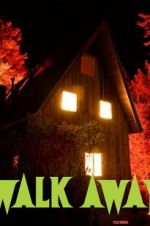 Watch Walk Away 0123movies