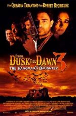 Watch From Dusk Till Dawn 3: The Hangman\'s Daughter 0123movies