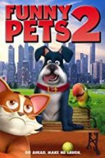 Watch Funny Pets 2 0123movies
