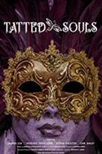 Watch Tatted Souls 0123movies